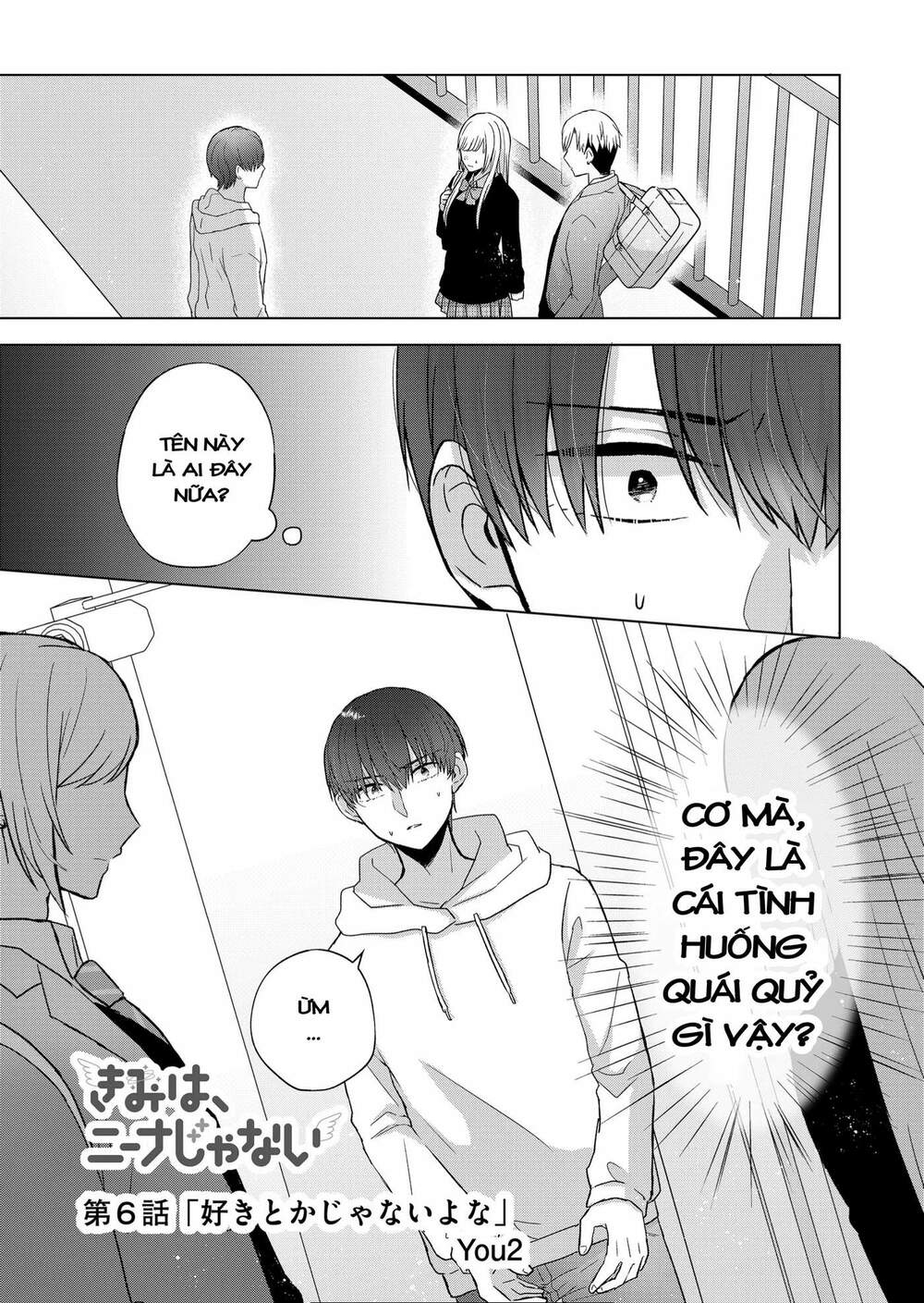 Kimi Wa, Nina Janai! Chap 6 - Next Chap 7