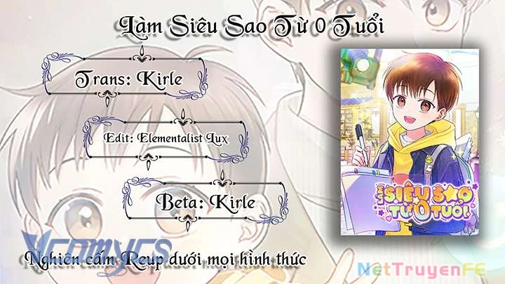 Làm Siêu Sao Từ 0 Tuổi Chap 45 - Next Chap 46