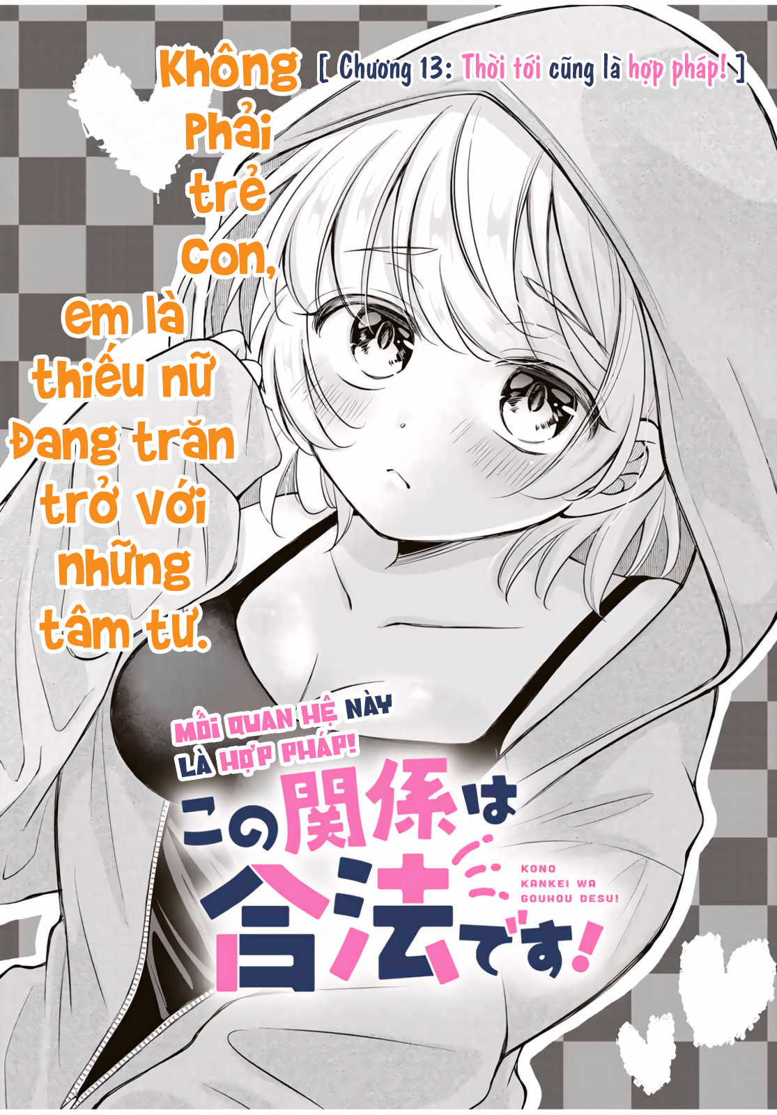 Mối Quan Hệ Này Là Hợp Pháp! Chap 13 - Next Chap 14