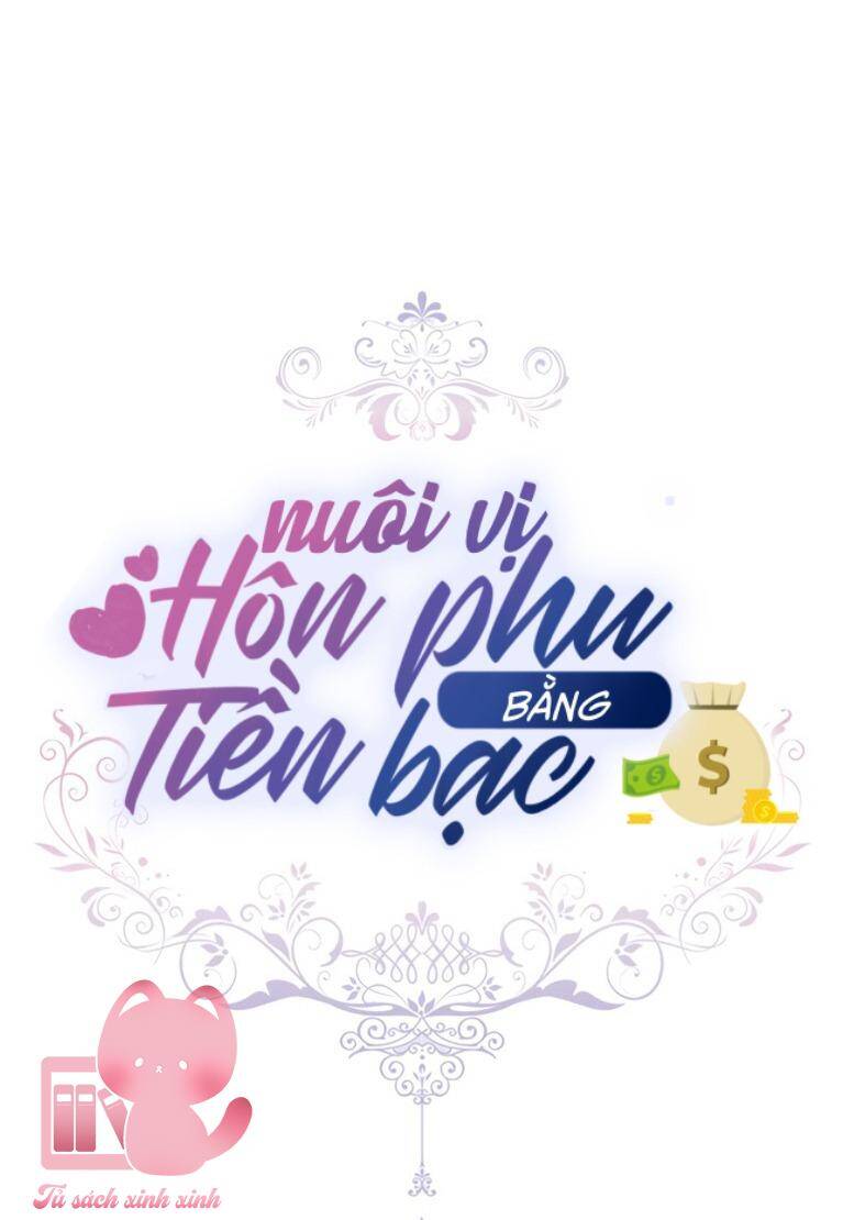 Nuôi Vị Hôn Phu Bằng Tiền Bạc Chap 41 - Next Chap 42