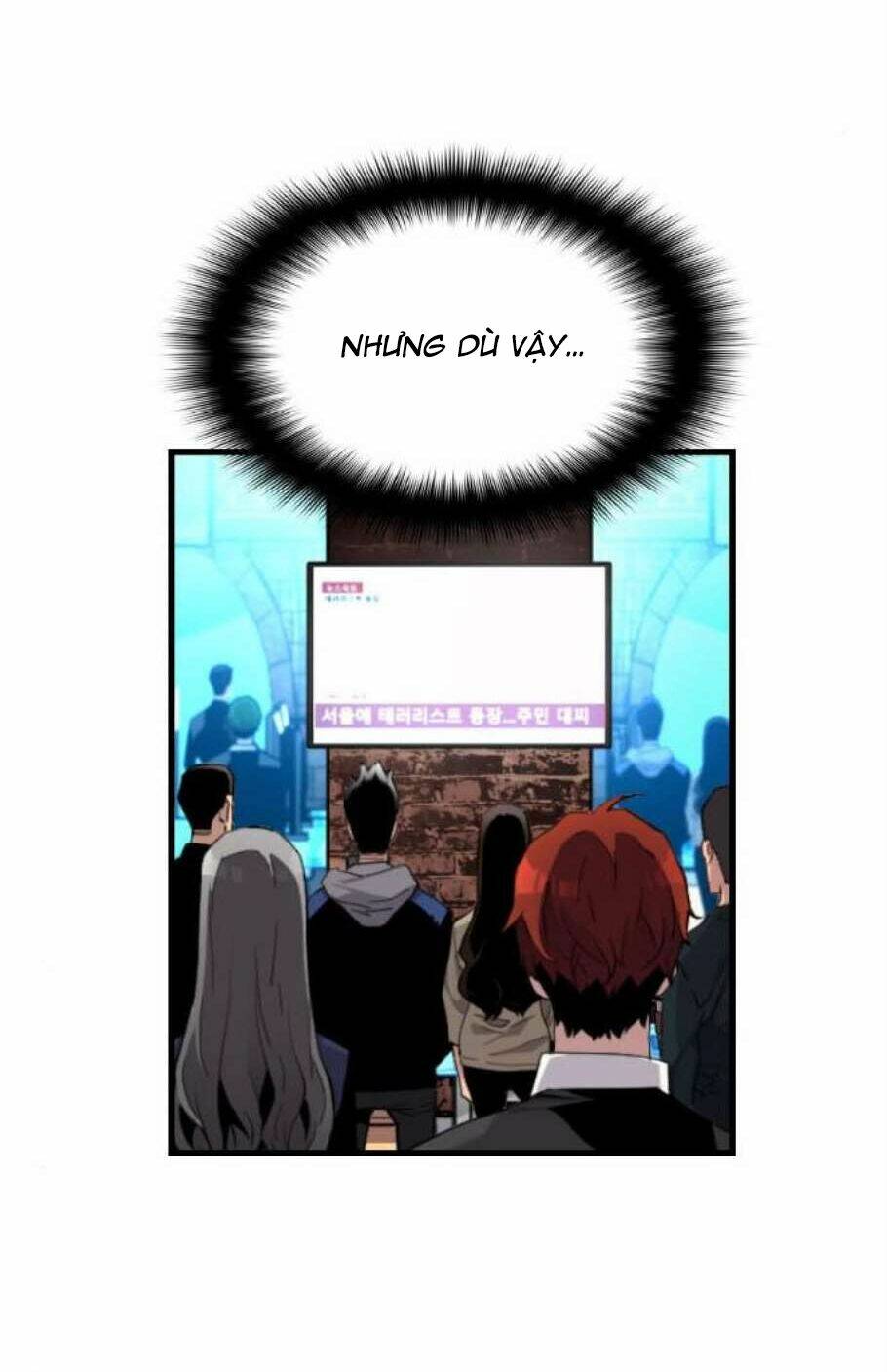 Sự Trở Lại Của Kẻ Khủng Bố Chap 4 - Next Chap 5