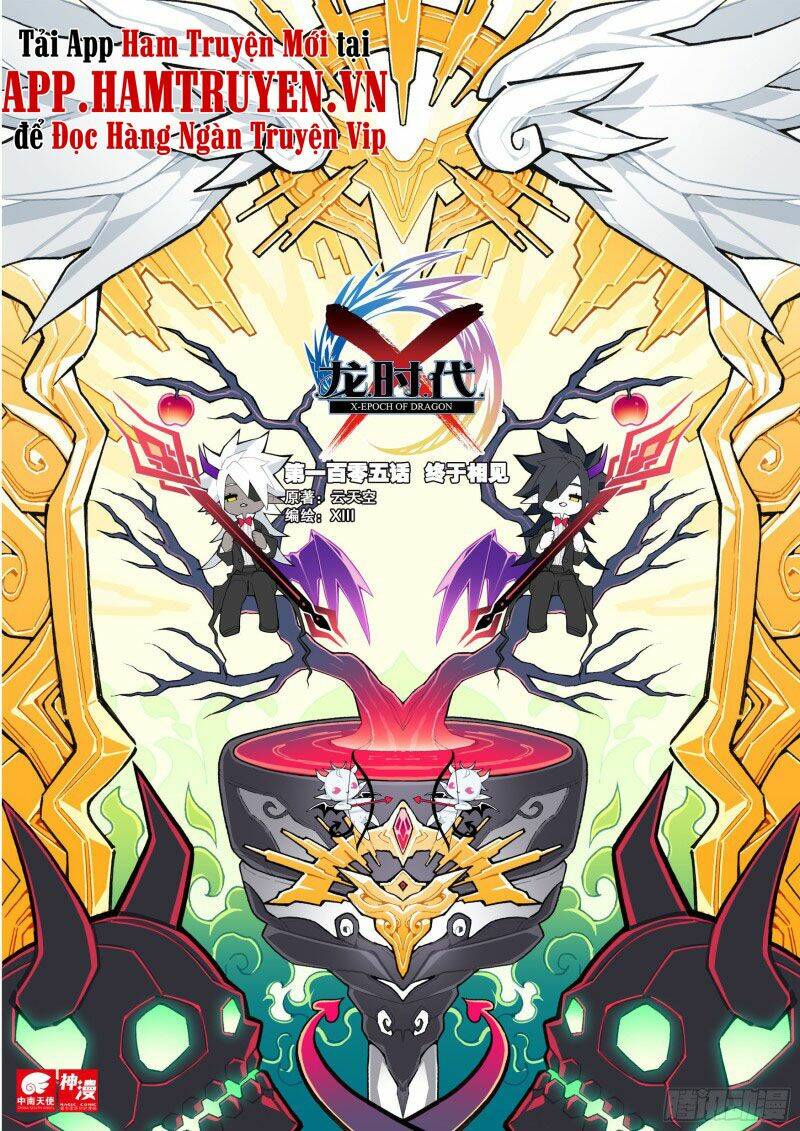 Thời Đại X Long Chap 105 - Next Chap 106