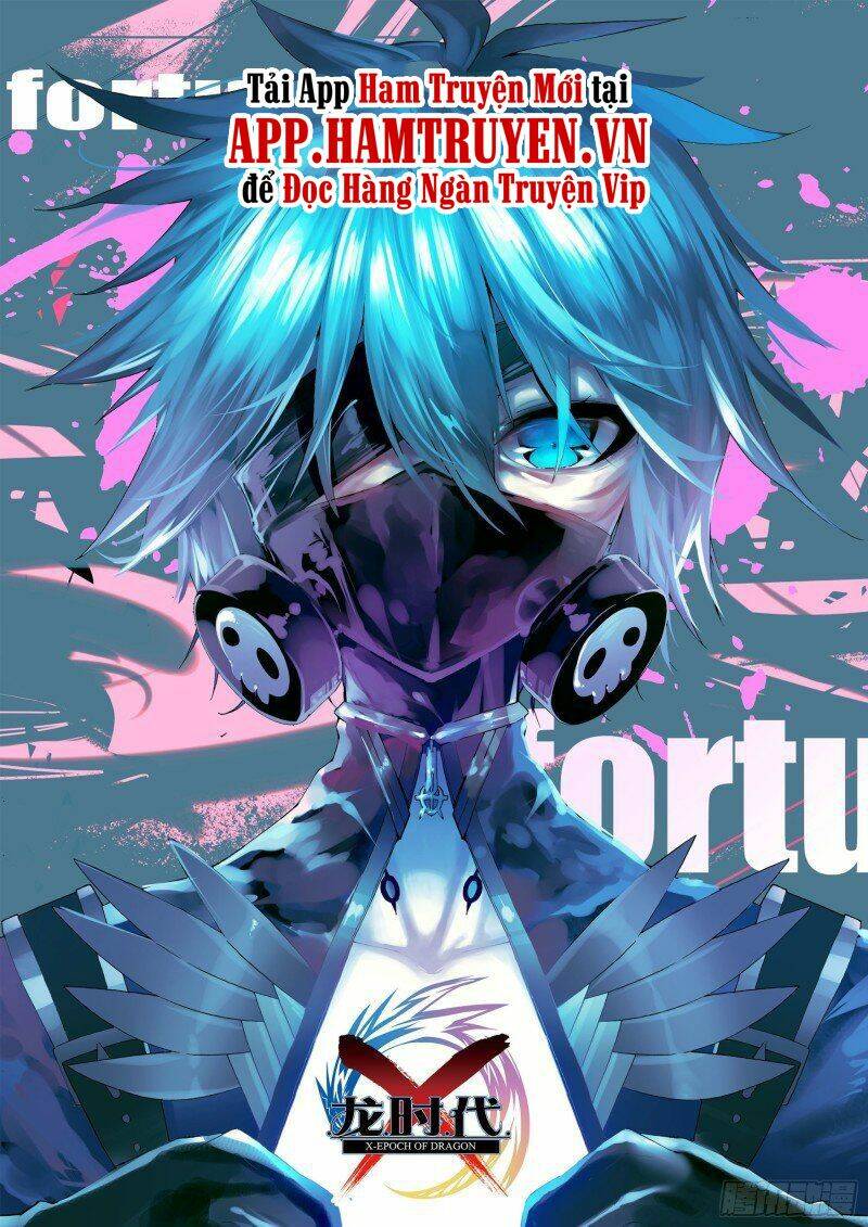 Thời Đại X Long Chap 107 - Next Chap 108