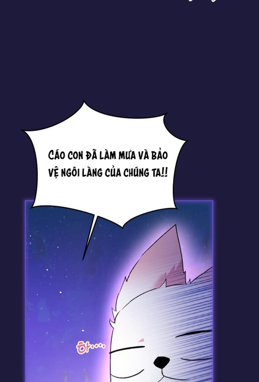 Tôi Đã Tái Sinh Thành Bé Cáo Của Thần Chap 45 - Next Chap 46
