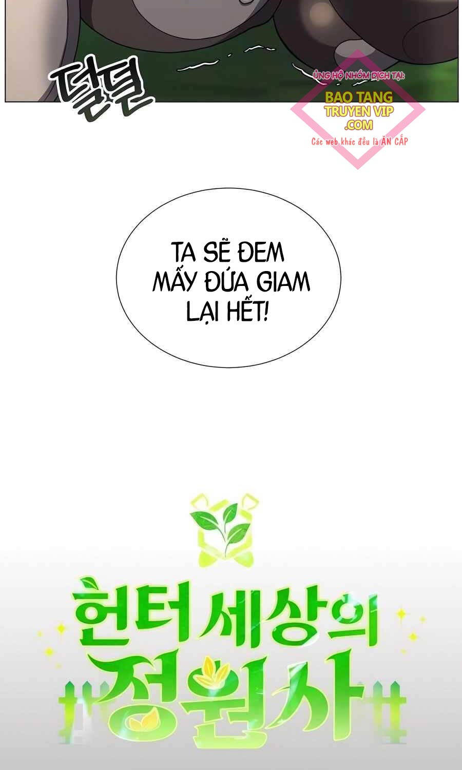 Tôi Làm Vườn Tại Thế Giới Thợ Săn Chap 45 - Next Chap 46
