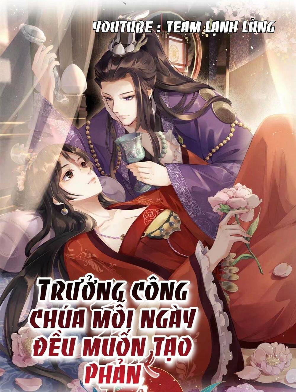 TRƯỞNG CÔNG CHÚA MUỐN TẠO PHẢN Chap 3 - Next Chap 4