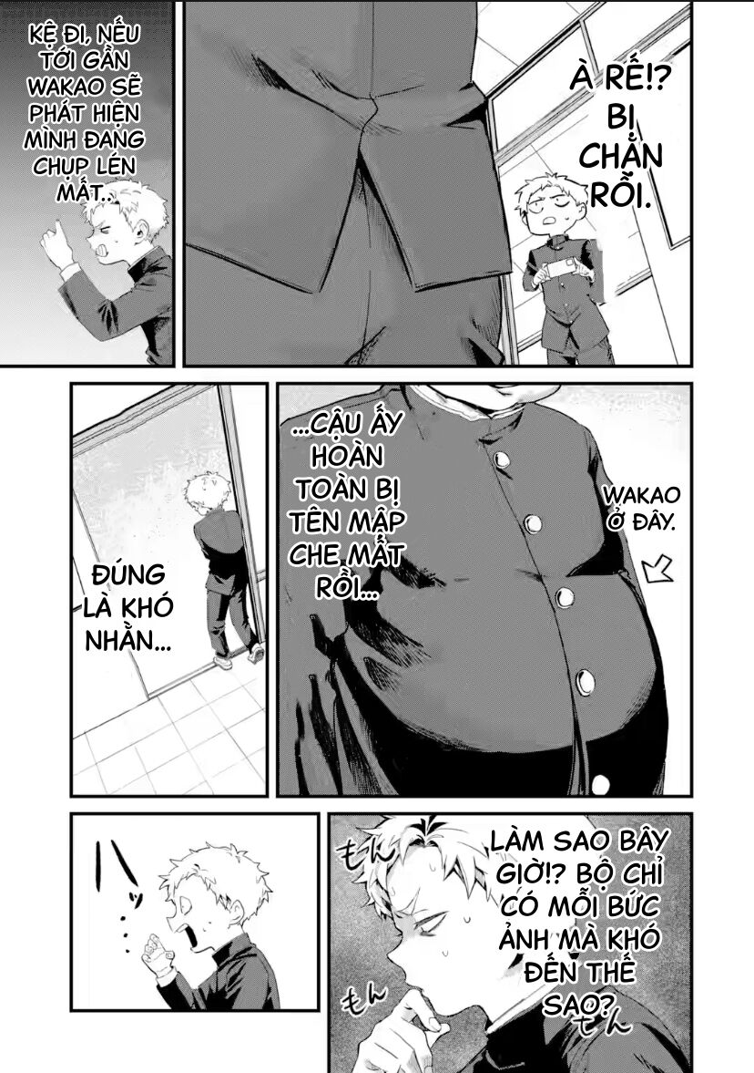 Cô Bạn Wakao-San Bàn Bên Có Vẻ Nhìn Thấy Gương Mặt Của Tôi Nhưng Tôi Thì Không Chap 10 - Next Chap 11