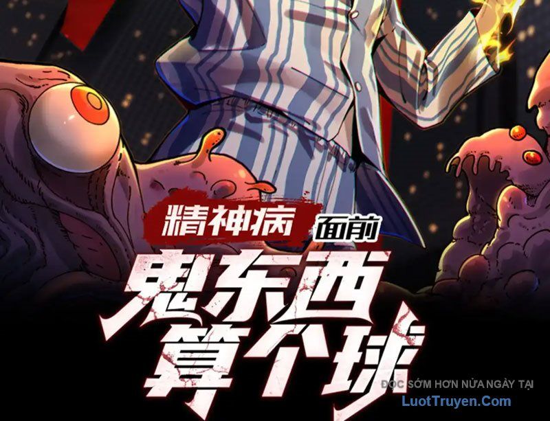 đối Mặt Với Bệnh Tâm Thần, Ma Quỷ Chẳng Là Cái Thá Gì Chap 178 - Next Chap 179