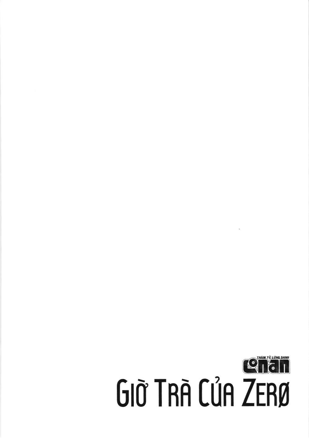 Thám tử lừng danh Conan - Giờ trà của Zero (NXB Kim Đồng) Chap 42 - Next Chap 43