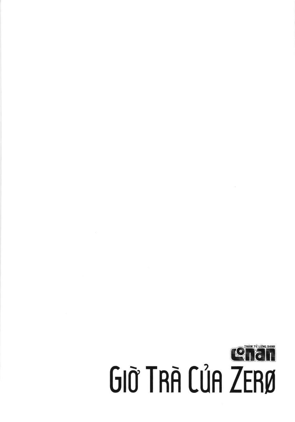 Thám tử lừng danh Conan - Giờ trà của Zero (NXB Kim Đồng) Chap 49 - Next Chap 50