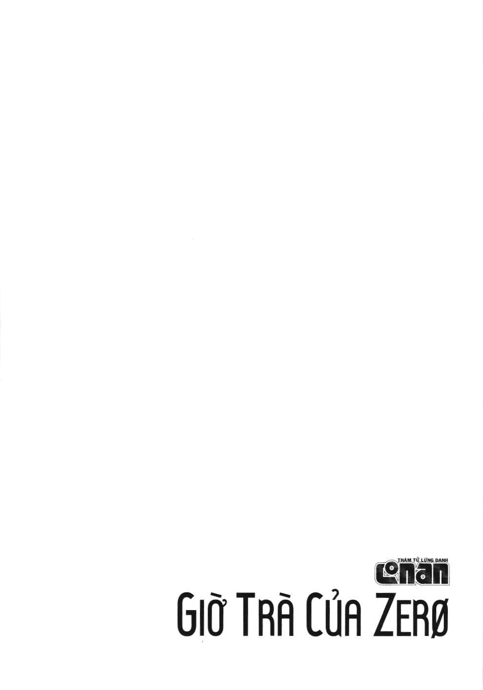 Thám tử lừng danh Conan - Giờ trà của Zero (NXB Kim Đồng) Chap 52 - Next Chap 53