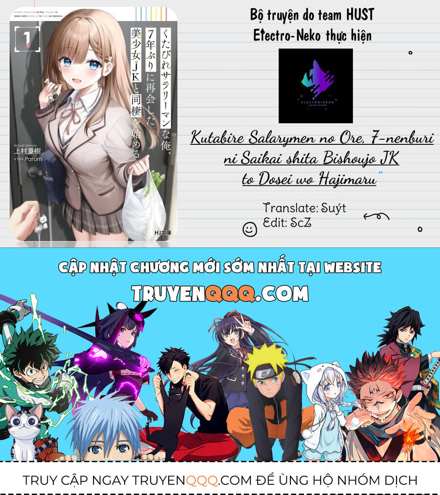 Tôi, Một Nhân Viên Văn Phòng Mệt Mỏi, Bắt Đầu Sống Chung Với Cô Nữ Sinh Trung Học Xinh Đẹp Mà Tôi Tái Hợp Sau 7 Năm Chap 2 - Next Chap 3