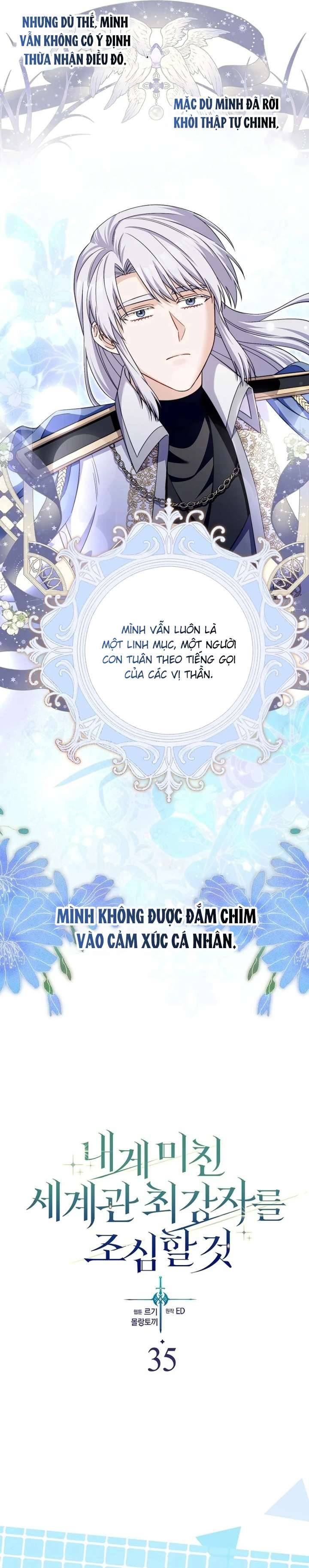 Hãy Cẩn Thận Với Người Đàn Ông Mạnh Nhất Đang Mê Muội Tôi Chap 35 - Next Chap 36