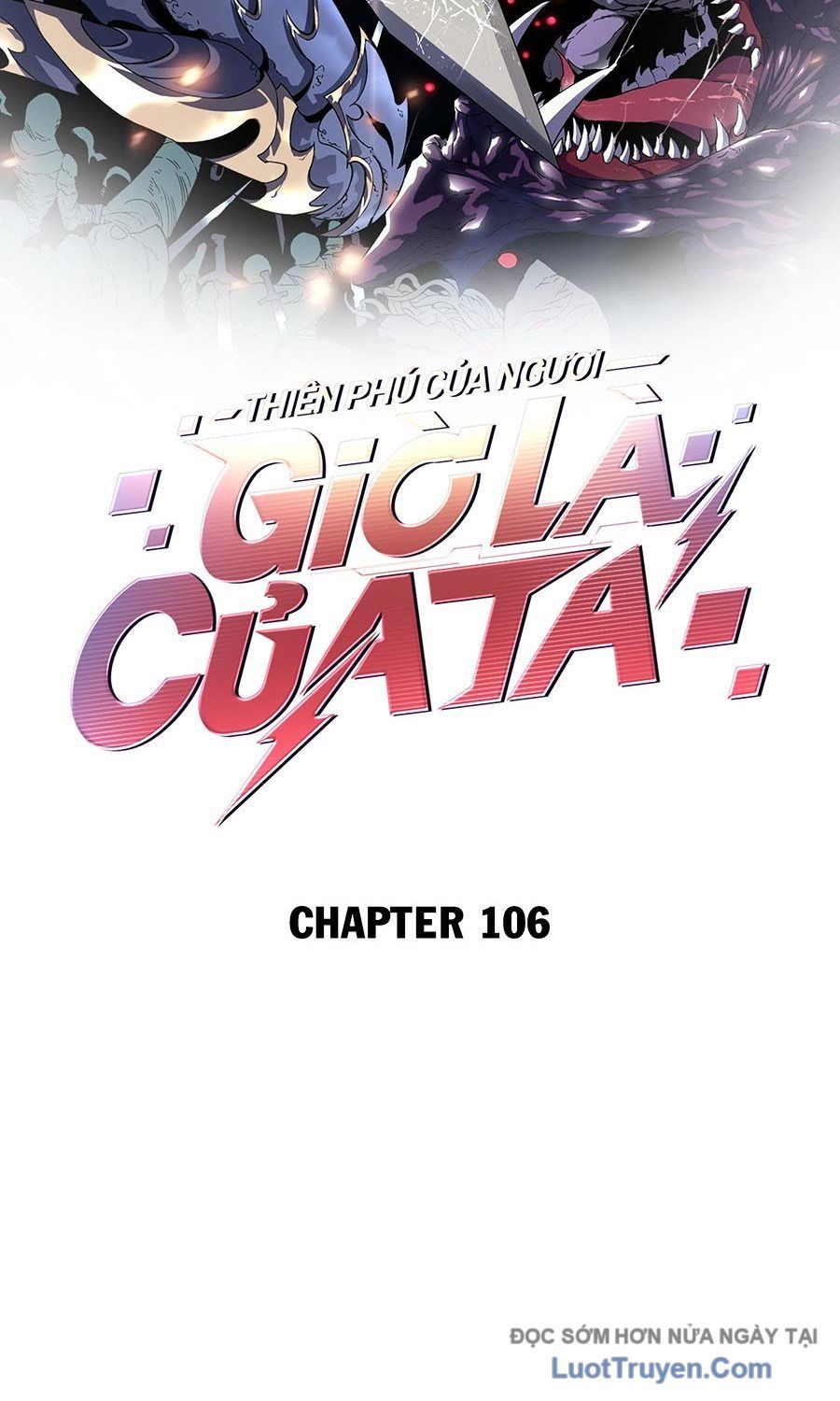 Thiên Phú Của Ngươi, Giờ Là Của Ta Chap 106 - Next Chap 107