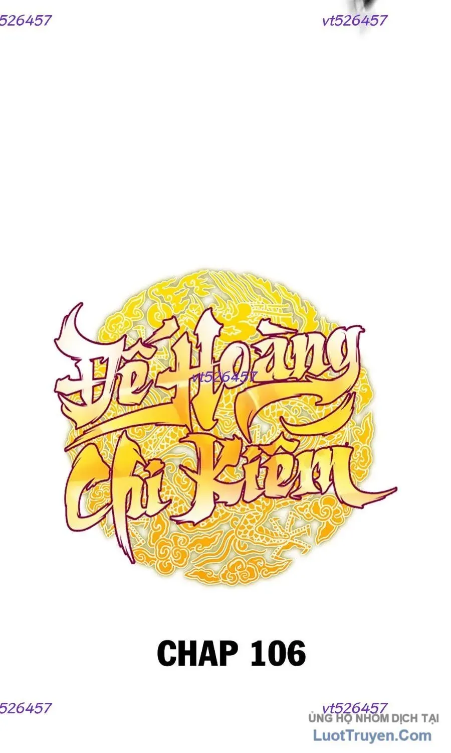 Thanh Kiếm Của Hoàng Đế Chap 106 - Next Chap 107