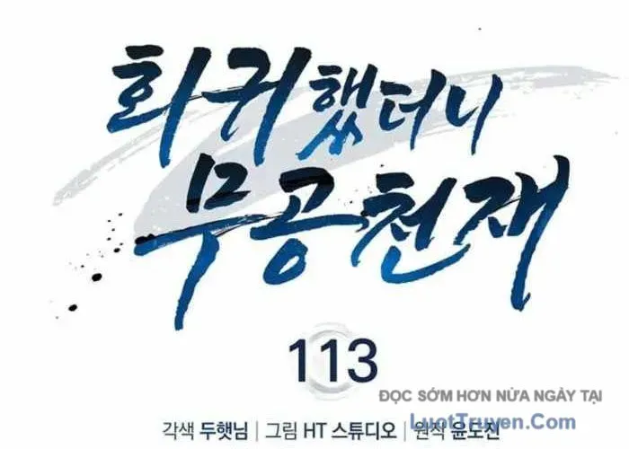 Thiên Tài Võ Thuật Hồi Quy Chap 113 - Next Chap 114