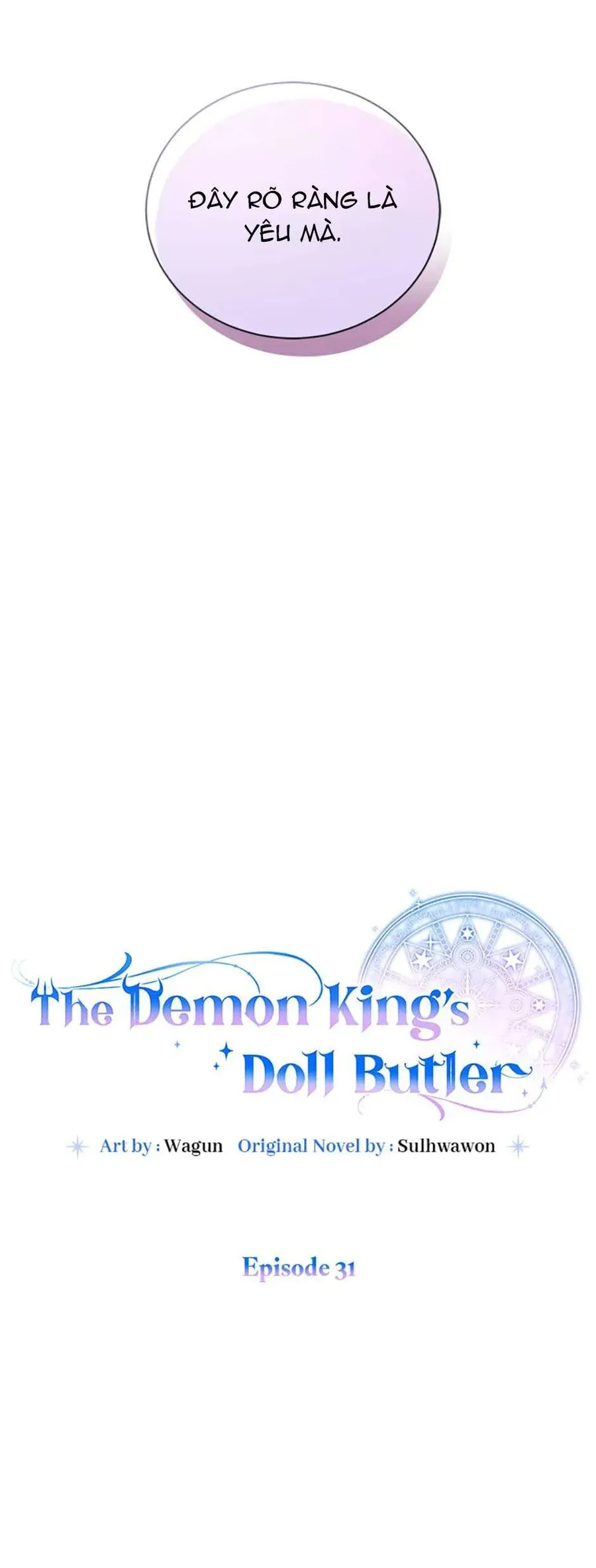 Búp Bê Quản Gia Của Ma Vương Chap 31 - Next Chap 32
