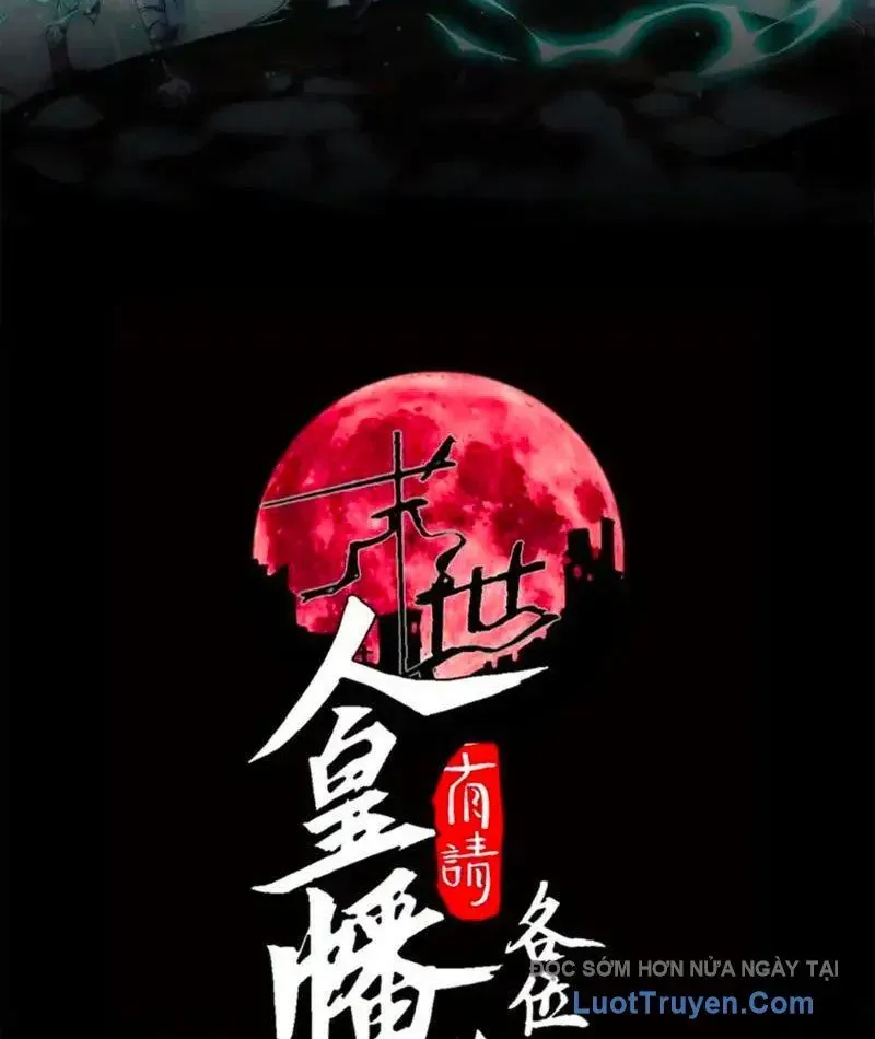 Mạt Thế: Nhân Hoàng Phiên Mời Chư Vị Nữ Đồ Đệ Nhập Tọa Chap 36 - Next Chap 37