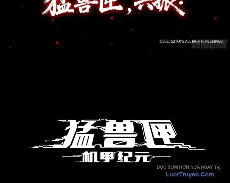 Hộp Mãnh Thú: Kỷ Nguyên Cơ Giáp Chap 61 - Next Chap 62