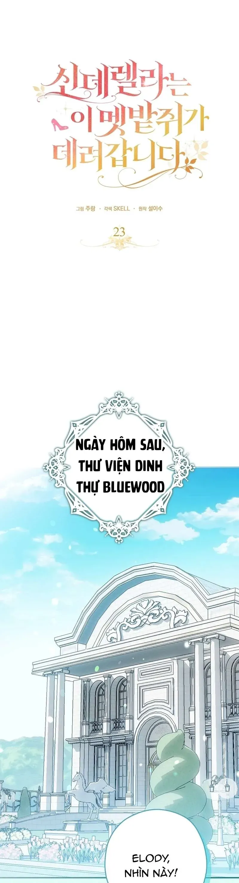 Chuột Đồng Này Sẽ Đưa Lọ Lem Đi Chap 23 - Next Chap 24