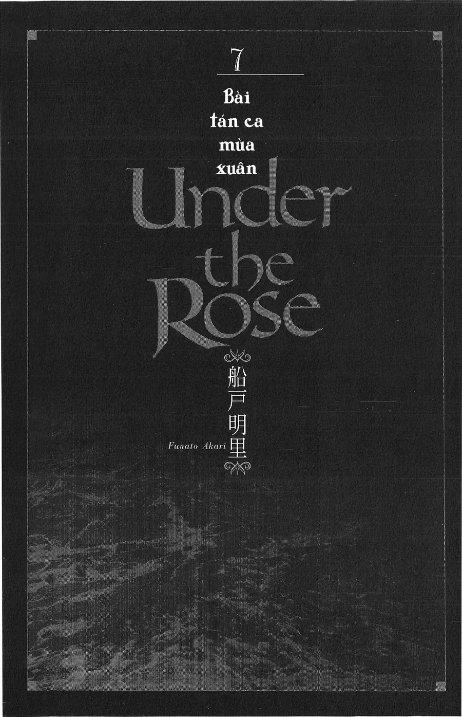 Under The Rose - Phần Truyện Mùa Xuân Chap 17 - Next Chap 18