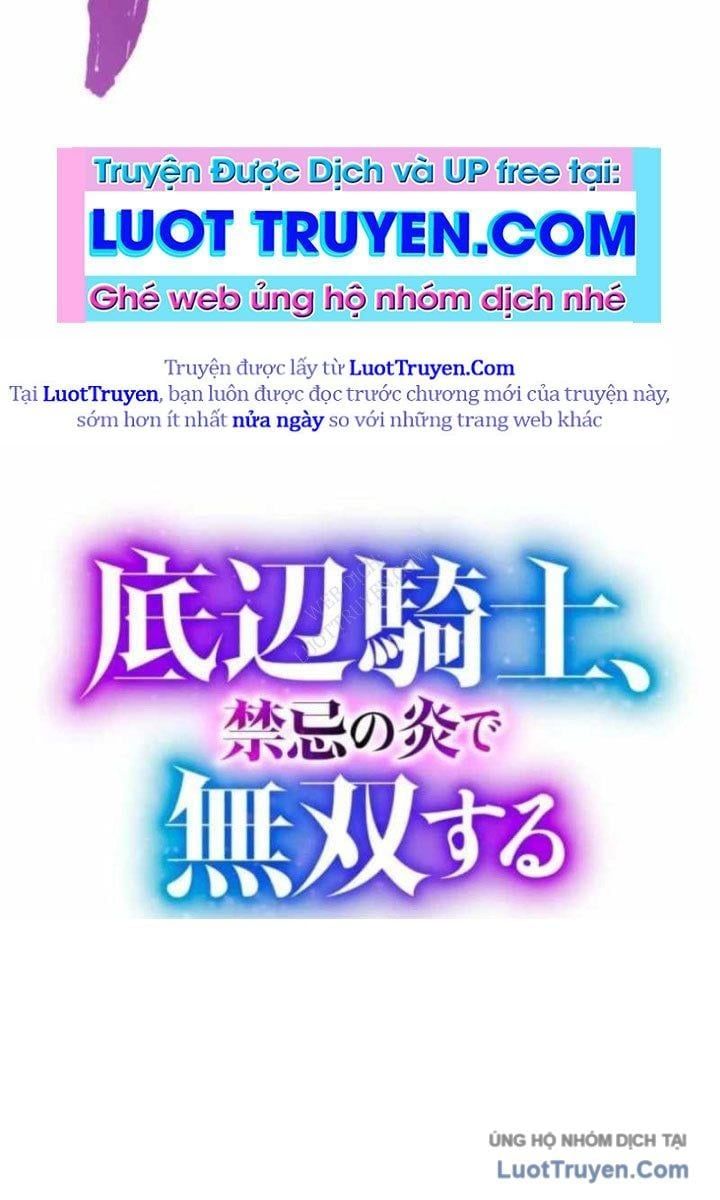 Hiệp Sĩ Hạng Thấp Vô Địch Với Hỏa Diễm Cấm Kỵ Chap 7 - Next Chap 8