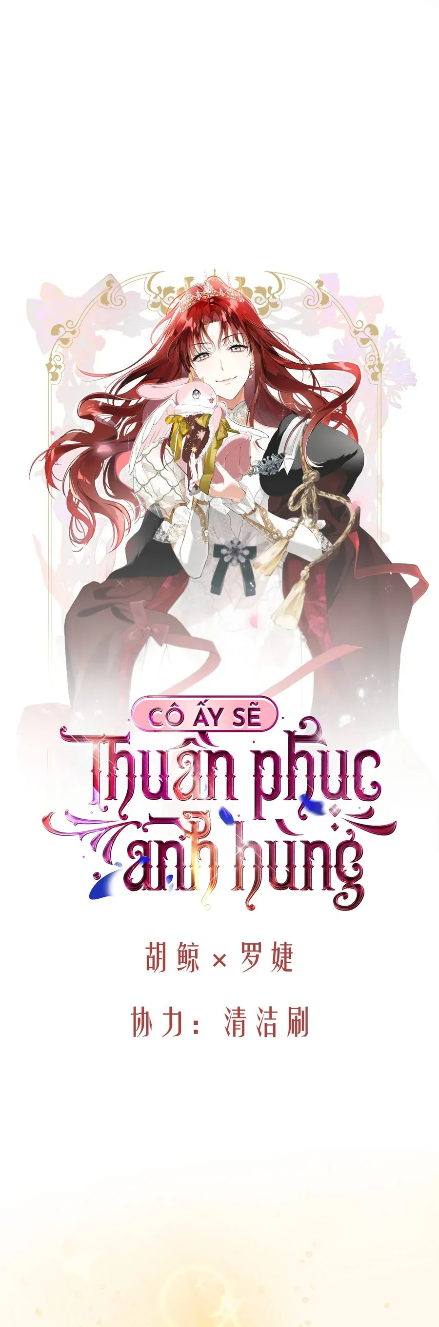 Cô Ấy Sẽ Thuần Phục Anh Hùng Chap 5 - Next Chap 6