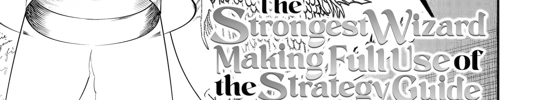 Pháp Sư Mạnh Nhất Dùng Sách Chiến Lược, Tự Mình Tiêu Diệt Ma Vương Chap 36 - Next Chap 37