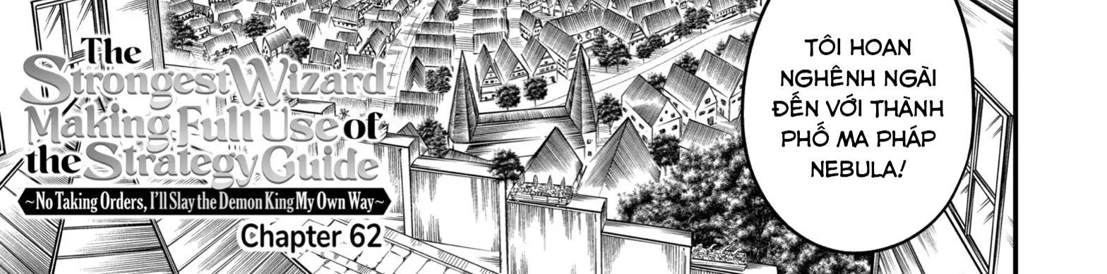 Pháp Sư Mạnh Nhất Dùng Sách Chiến Lược, Tự Mình Tiêu Diệt Ma Vương Chap 62 - Next Chap 63