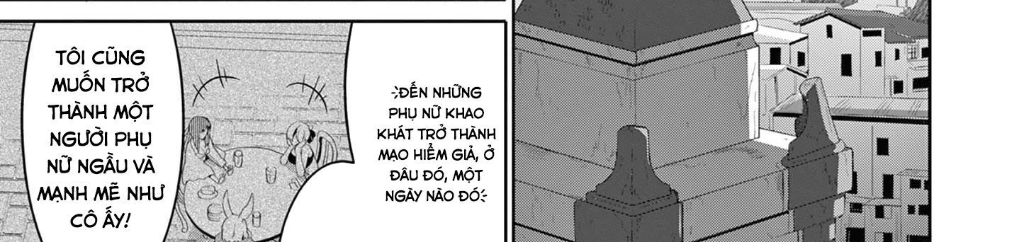 Bị Tên Đội Trưởng Trọng Nam Khinh Nữ Đá Khỏi Nhóm, Tôi Bèn Hợp Tác Cùng Nữ Pháp Sư Huyền Thoại! Chap 18.1 - Next Chap 19.1
