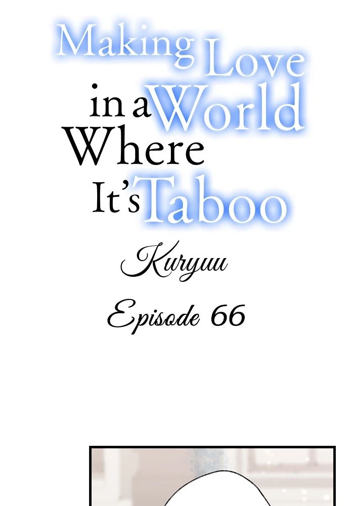  Làm Tình Trong Một Thế Giới Mà Điều Đó Là Điều Cấm Kỵ Chap 66 - Next Chap 67