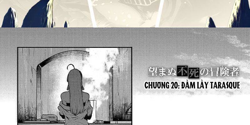 Cuộc Phiêu Lưu Của Kẻ Bất Tử Không Mong Muốn Chap 20 - Next Chap 21