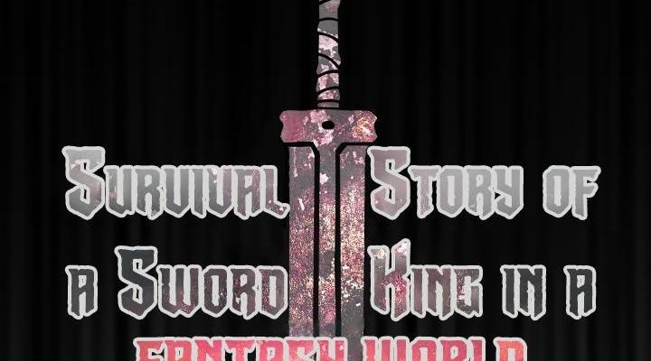 Câu Chuyện Sinh Tồn Của Kiếm Vương Ở Thế Giới Khác Chap 25 - Next Chap 26