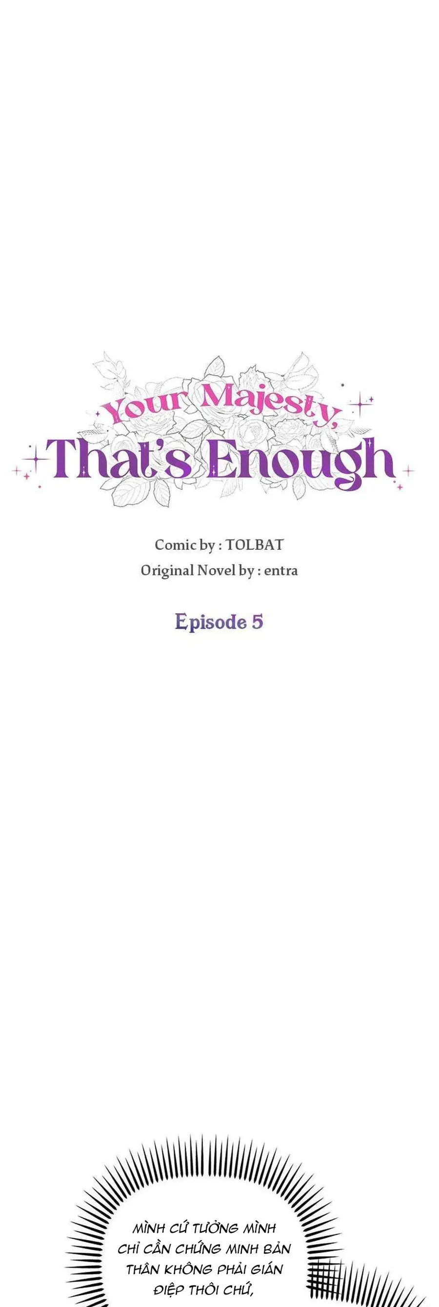 Bệ Hạ, Xin Người Hãy Dừng Lại Đi! Chap 5 - Next Chap 6