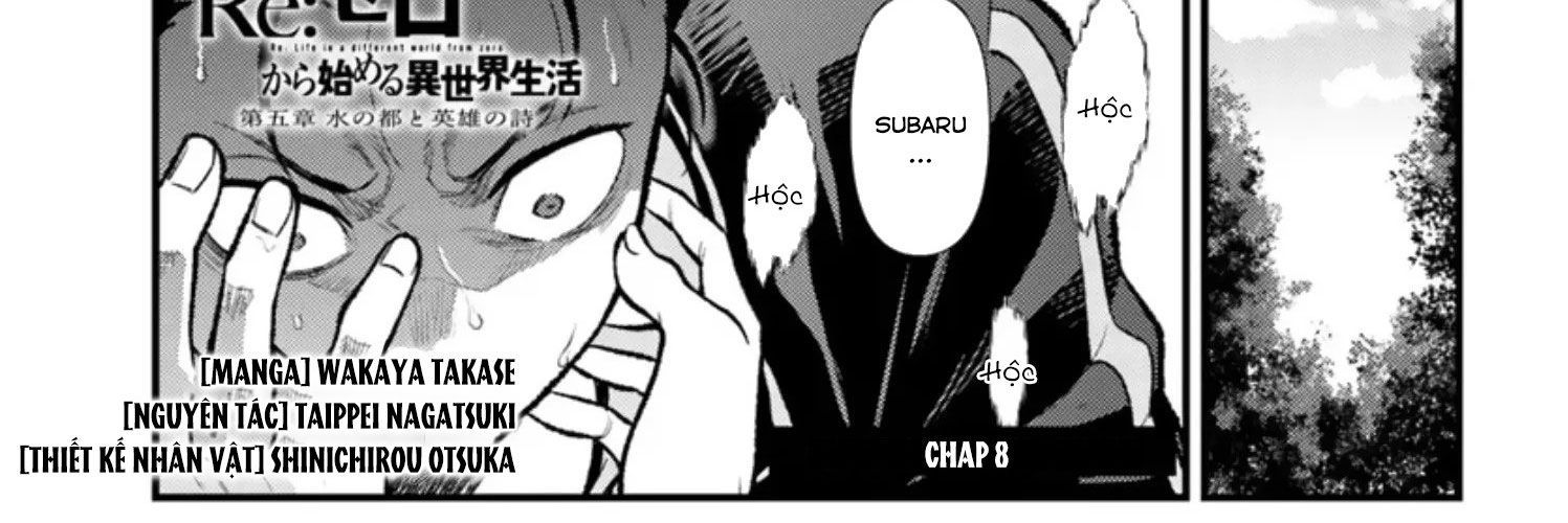 Re:zero - Bắt Đầu Lại Ở Thế Giới Khác Chap 8 - Next Chap 9