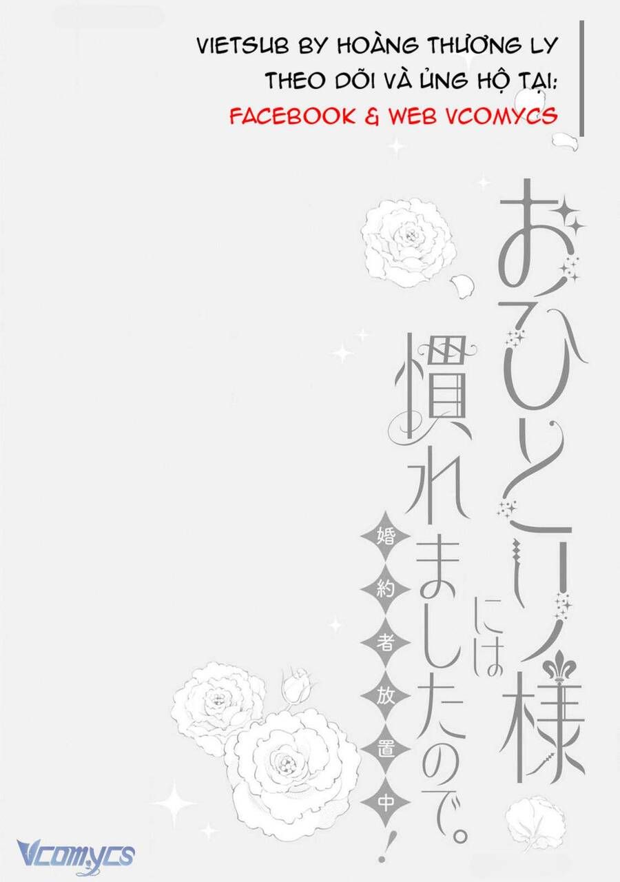 Vì Tôi Đã Quen Ở Một Mình, Thành Ra Tôi Bơ Đẹp Vị Hôn Phu Chap 3 - Next Chap 4