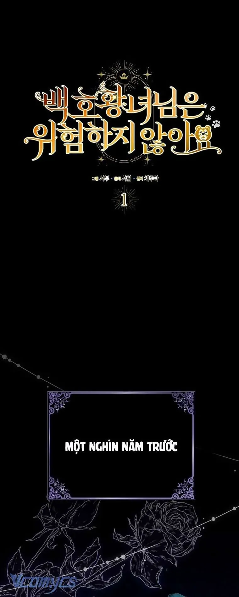 Công Chúa Bạch Hổ Không Có Nguy Hiểm Nha! Chap 1 - Next Chap 2