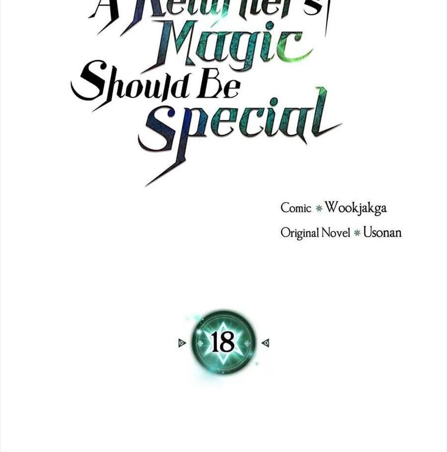 Phép Thuật Của Người Trở Về Phải Đặc Biệt Chap 18 - Next Chap 19