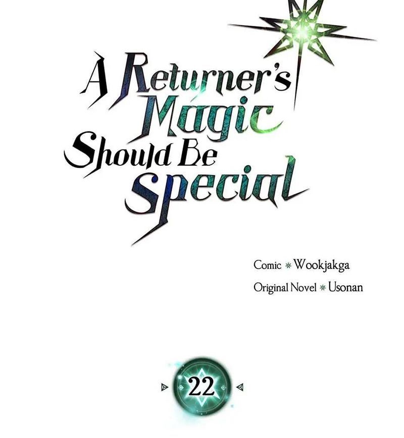 Phép Thuật Của Người Trở Về Phải Đặc Biệt Chap 22 - Next Chap 23