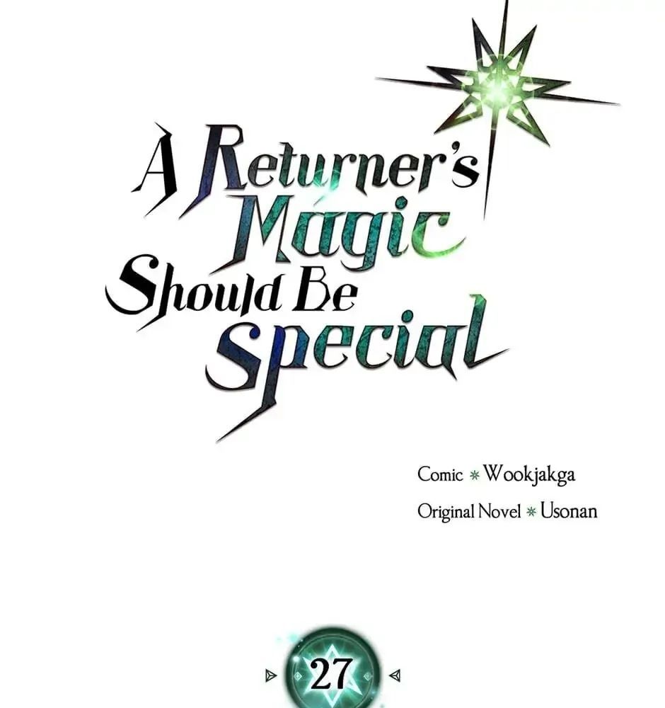 Phép Thuật Của Người Trở Về Phải Đặc Biệt Chap 27 - Next Chap 28