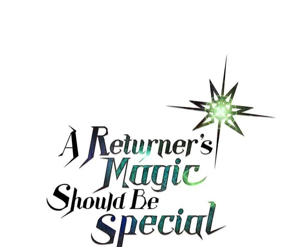 Phép Thuật Của Người Trở Về Phải Đặc Biệt Chap 33 - Next Chap 34