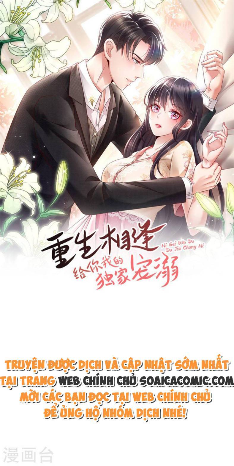 Trọng Sinh Trở Lại: Sủng Nịch Độc Nhất Vô Nhị Chap 258 - Next Chap 259