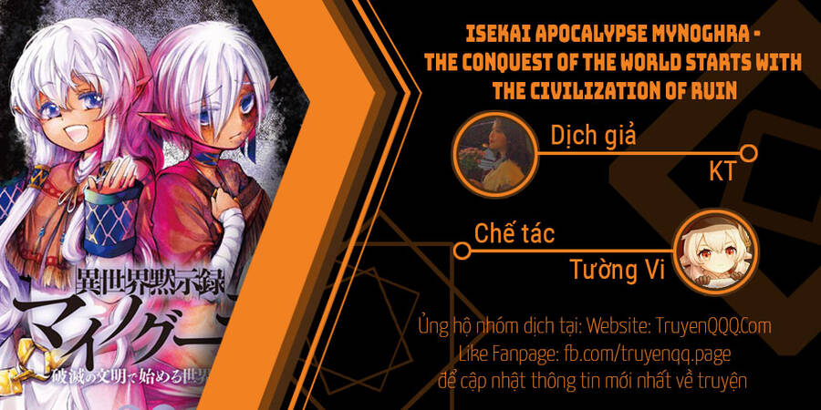 Isekai Apocalypse Mynoghra ~The Conquest Of The World Starts With The Civilization Of Ruin~ Chap 13 - Next Chap 14