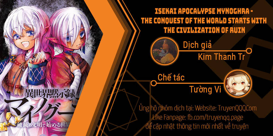 Isekai Apocalypse Mynoghra ~The Conquest Of The World Starts With The Civilization Of Ruin~ Chap 12 - Next Chap 13