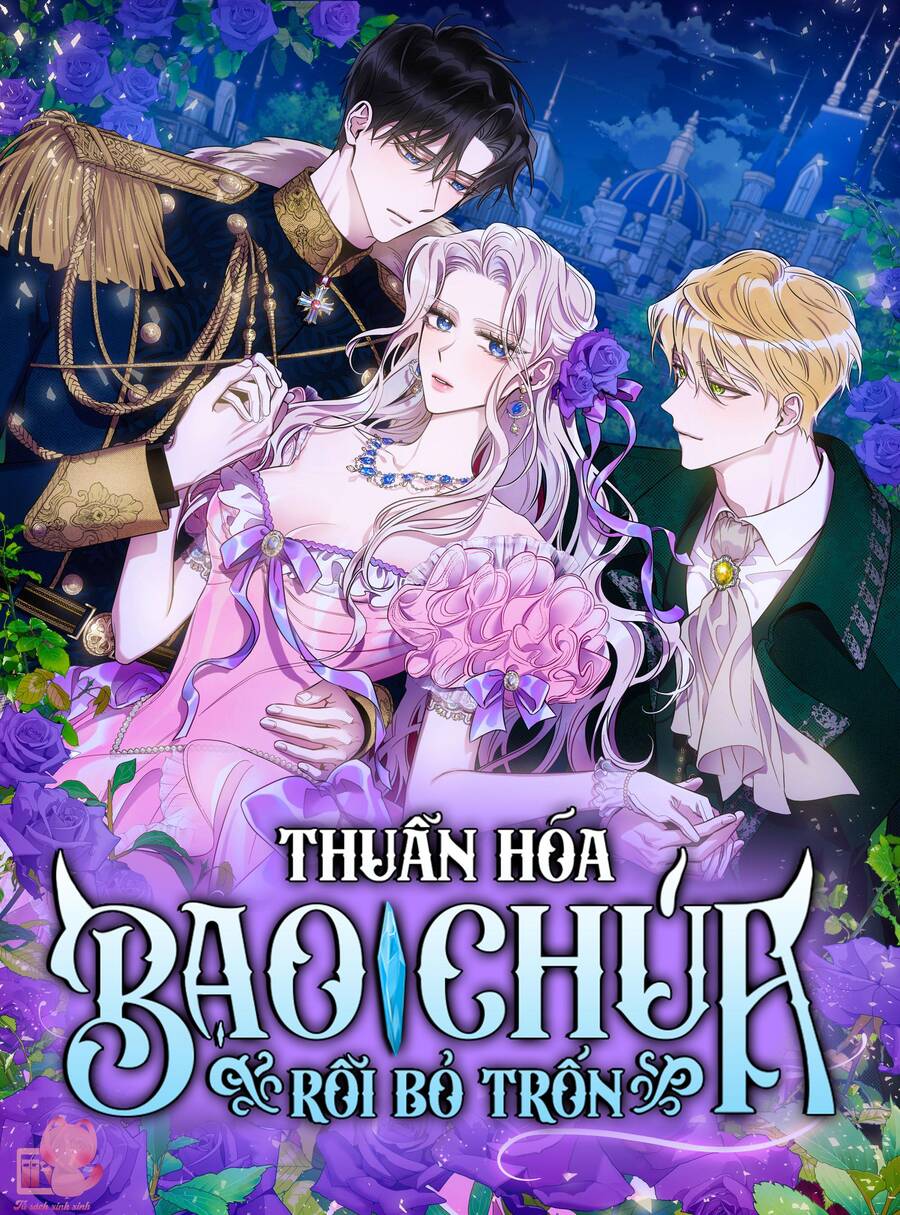 Tôi Đã Thuần Hóa Một Tên Bạo Chúa Và Chạy Trốn Chap 71 - Next Chap 72