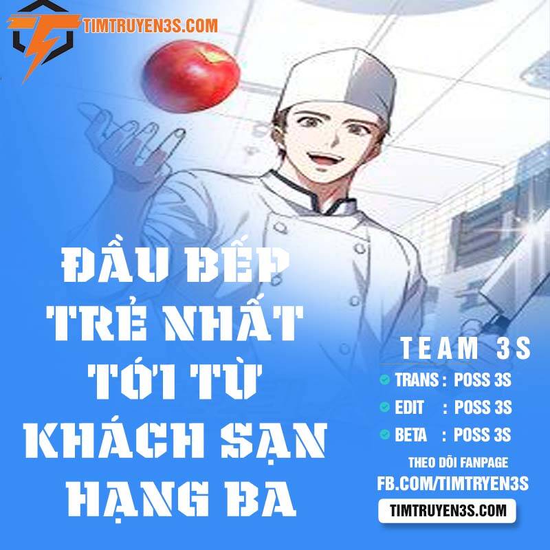 Đầu Bếp Trẻ Nhất Tới Từ Khách Sạn Hạng Ba Chap 42 - Next Chap 43
