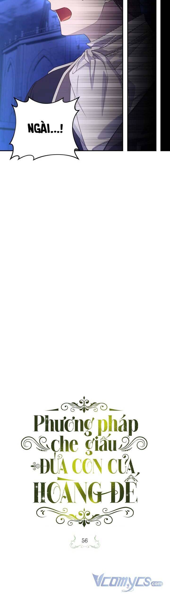 Phương Pháp Che Giấu Đứa Con Của Hoàng Đế Chap 56 - Next Chap 57