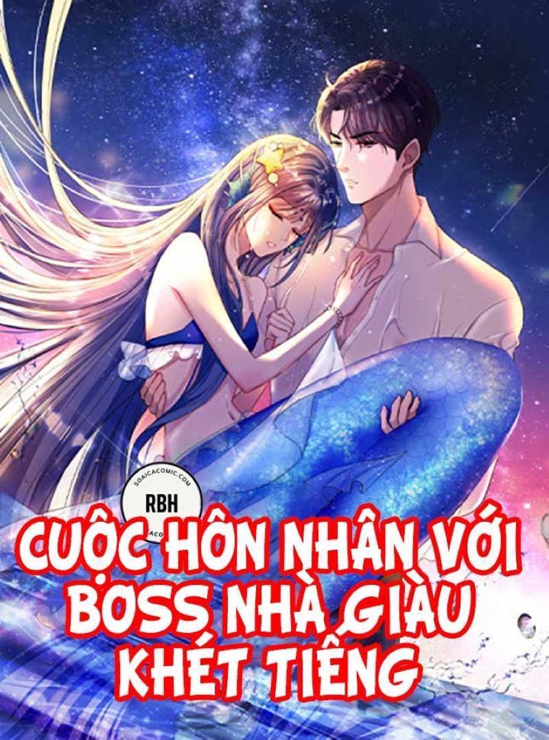 Cuộc Hôn Nhân Với Boss Nhà Giàu Khét Tiếng Chap 5 - Next Chap 6