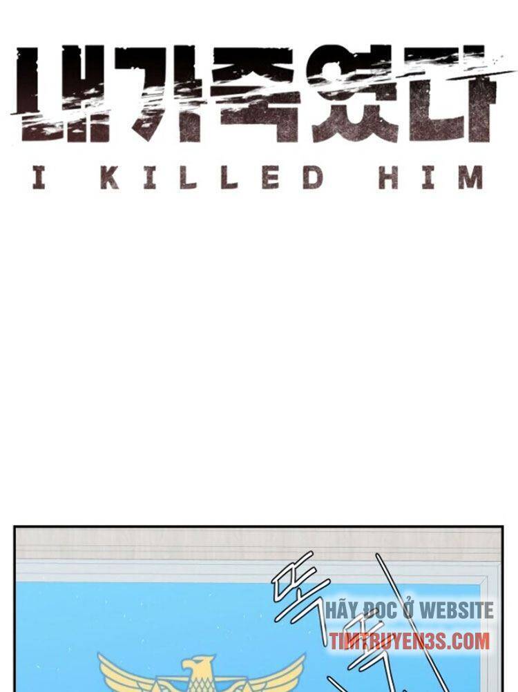 Tôi Đã Giết Hắn Chap 15 - Next Chap 16