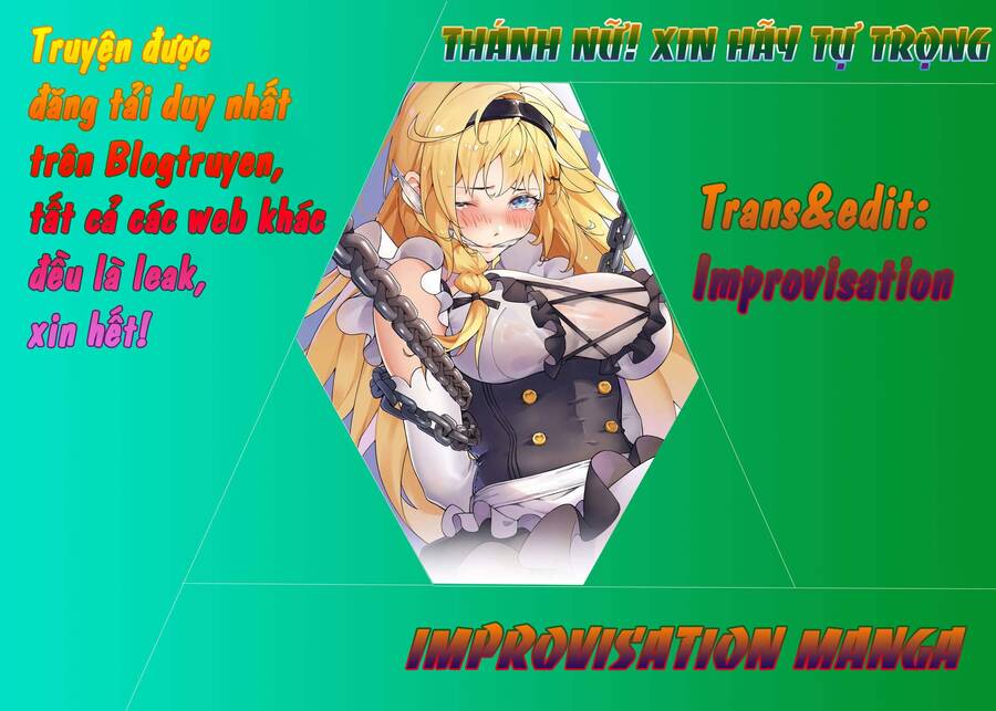 Thánh Nữ, Xin Hãy Dừng Ngay Những Trò Quái Đản Của Cô Đi!! Chap 18 - Next Chap 19